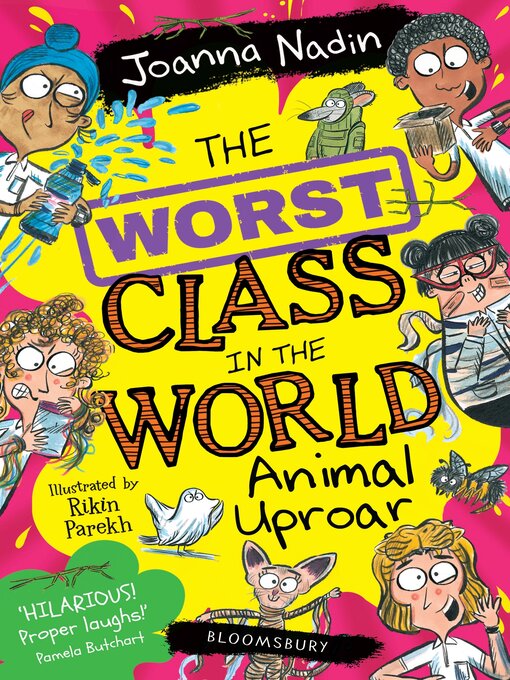 Title details for The Worst Class in the World Animal Uproar by Joanna Nadin - Available